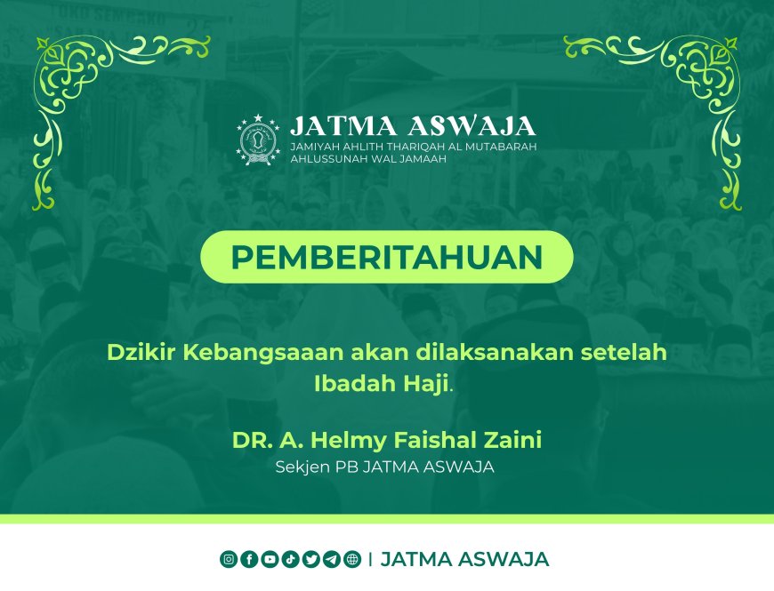 Hormati Pelaksanaan Haji, Kegiatan Dzikir Kebangsaan JATMA Aswaja Ditunda
